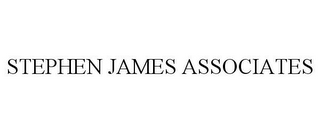 STEPHEN JAMES ASSOCIATES 