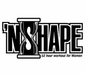 'NSHAPE 1/2 HOUR WORKOUT FOR WOMEN 