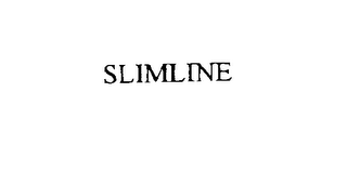 SLIMLINE 