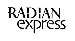 RADIAN EXPRESS 