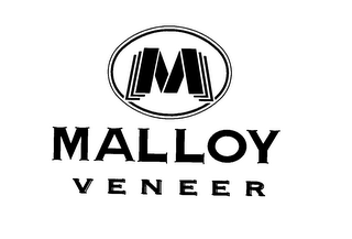 M MALLOY VENEER 