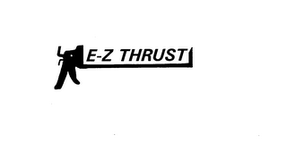 E-Z THRUST 