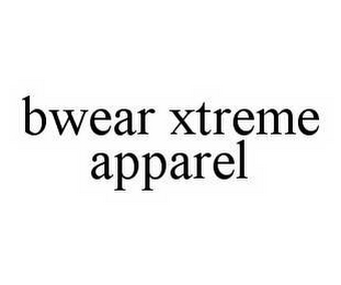 BWEAR XTREME APPAREL 