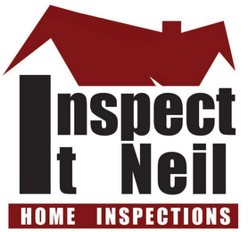 INSPECT IT NEIL HOME INSPECTIONS 