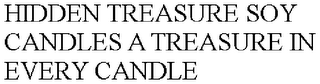 HIDDEN TREASURE SOY CANDLES A TREASURE IN EVERY CANDLE 