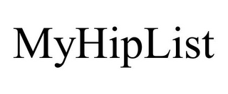 MYHIPLIST 