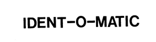 IDENT-O-MATIC 