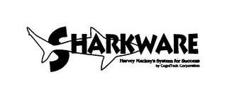SHARKWARE HARVEY MACKAY'S SYSTEM FOR SUCCESS BY COGNITECH CORPORATION 