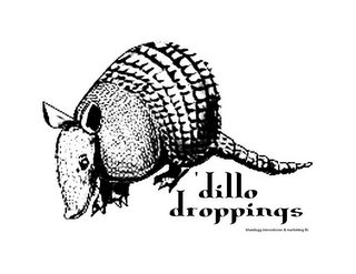 DILLO DROPPINGS BLUEDOGG INNOVATIONN & MARKETING LLC 