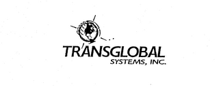 TRANSGLOBAL SYSTEMS, INC. 
