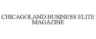 CHICAGOLAND BUSINESS ELITE MAGAZINE 