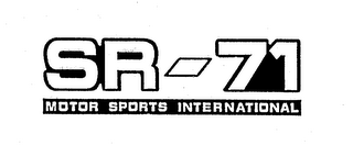 SR-71 MOTOR SPORTS INTERNATIONAL 