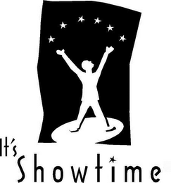 IT'S SHOWTIME 