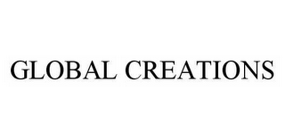 GLOBAL CREATIONS 