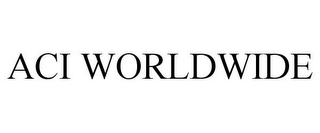 ACI WORLDWIDE 