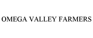 OMEGA VALLEY FARMERS 