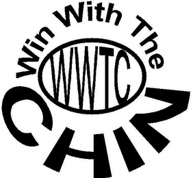 WWTC WIN WITH THE CHIN 