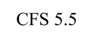CFS 5.5 