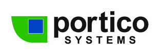 PORTICO SYSTEMS 