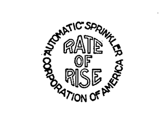 "AUTOMATIC" SPRINKLER CORPORATION OF AMERICA RATE OF RISE 