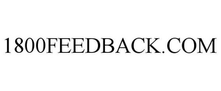 1800FEEDBACK.COM 