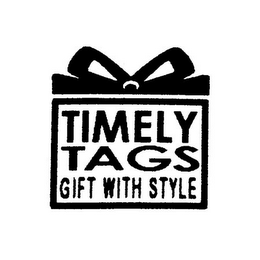 TIMELY TAGS GIFT WITH STYLE 