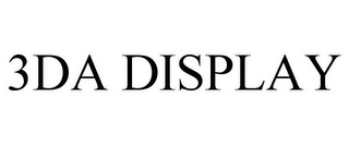 3DA DISPLAY 
