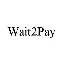 WAIT2PAY 