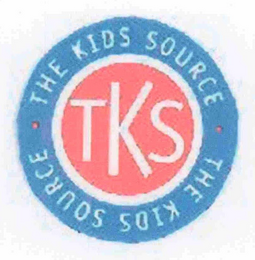 TKS THE KIDS SOURCE THE KIDS SOURCE 