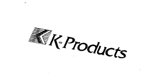 K-PRODUCTS K 