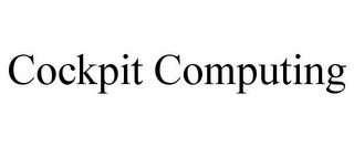 COCKPIT COMPUTING 