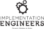 Implementation Engineers 