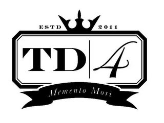 ESTD 2011 TD 4 MEMENTO MORI 