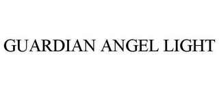 GUARDIAN ANGEL LIGHT 