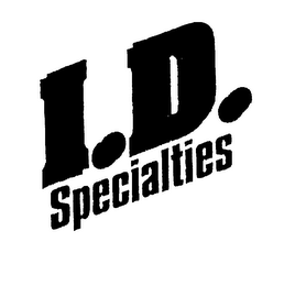 I.D. SPECIALTIES 