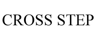 CROSS STEP 