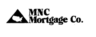 MNC MORTGAGE CO. 