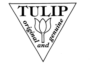 TULIP ORIGINAL AND GENUINE 