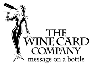 THE WINE CARD COMPANY MESSAGE ON A BOTTLE 