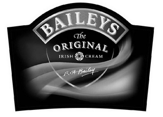 BAILEYS THE ORIGINAL IRISH CREAM R & A BAILEY 