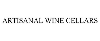 ARTISANAL WINE CELLARS 
