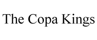 THE COPA KINGS 