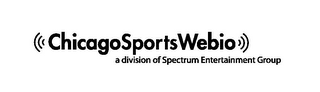 CHICAGOSPORTSWEBIO A DIVISION OF SPECTRUM ENTERTAINMENT GROUP 