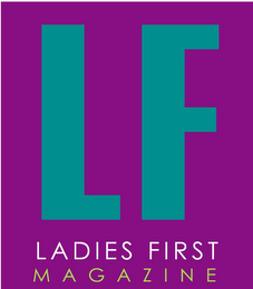 LF LADIES FIRST MAGAZINE 