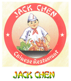 JACK CHEN CHINESE RESTAURANT JACK CHEN 