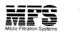 MFS MICRO FILTRATION SYSTEMS 