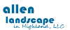 Allen Landscape in Highland, LLC 