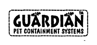 GUARDIAN PET CONTAINMENT SYSTEMS 