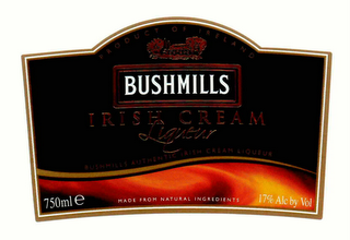 BUSHMILLS IRISH CREAM LIQUEUR PRODUCT OF IRELAND BUSHMILLS AUTHENTIC IRISH CREAM LIQUEUR 750 MLE MADE FROM NATURAL INGREDIENTS 17% ALC BY VOL 