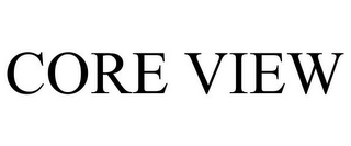 CORE VIEW 
